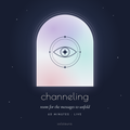 The Channeling — 60 Min Guidance Session